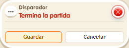 Ventana de configuración de «Disparador: termina la partida»