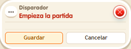 Ventana de configuración de «Disparador: empieza la partida»