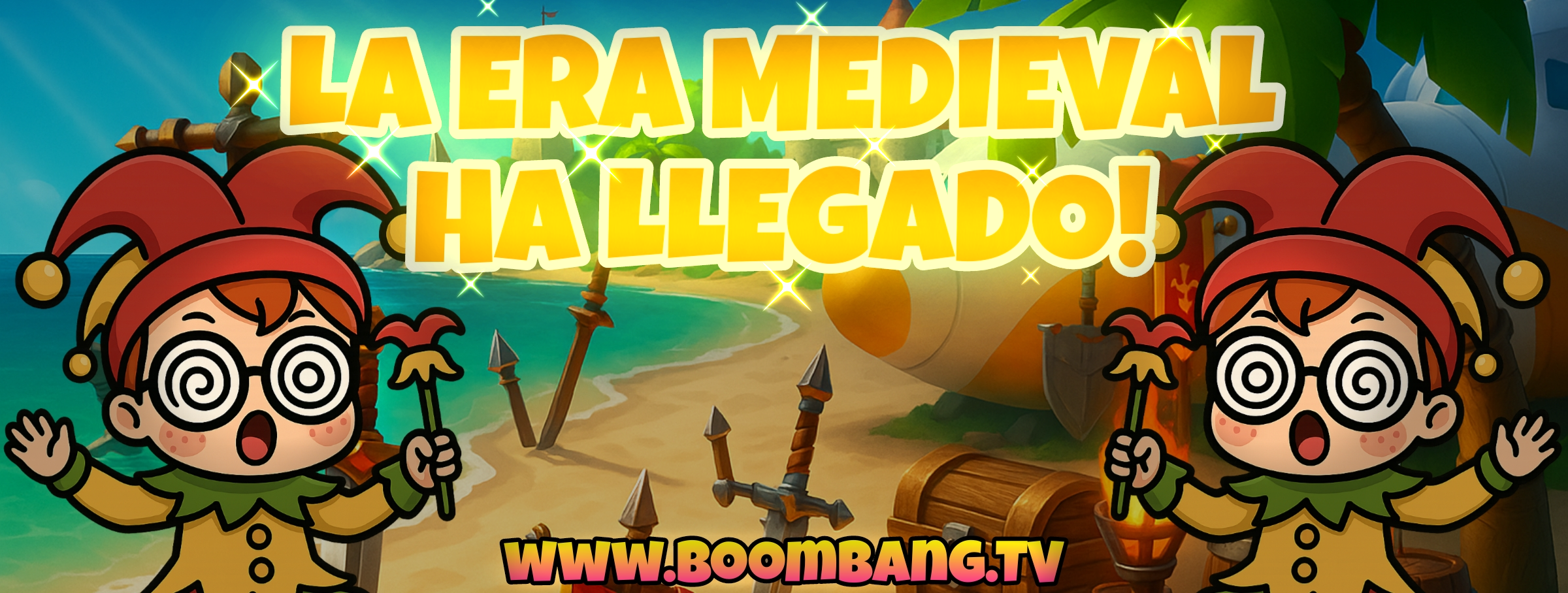 [Oficial] 🗡️La época medieval ha llegado BoomBang.tv🪓