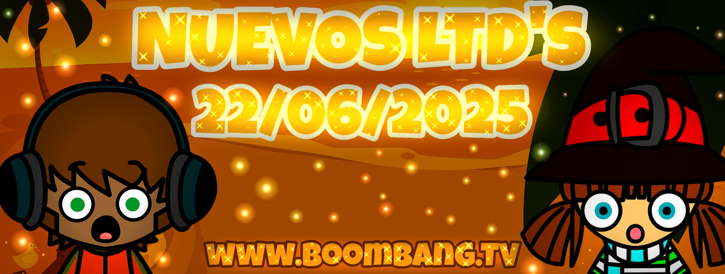 [LTD] 💎 Nuevos LTD's 22/06/2025 💎