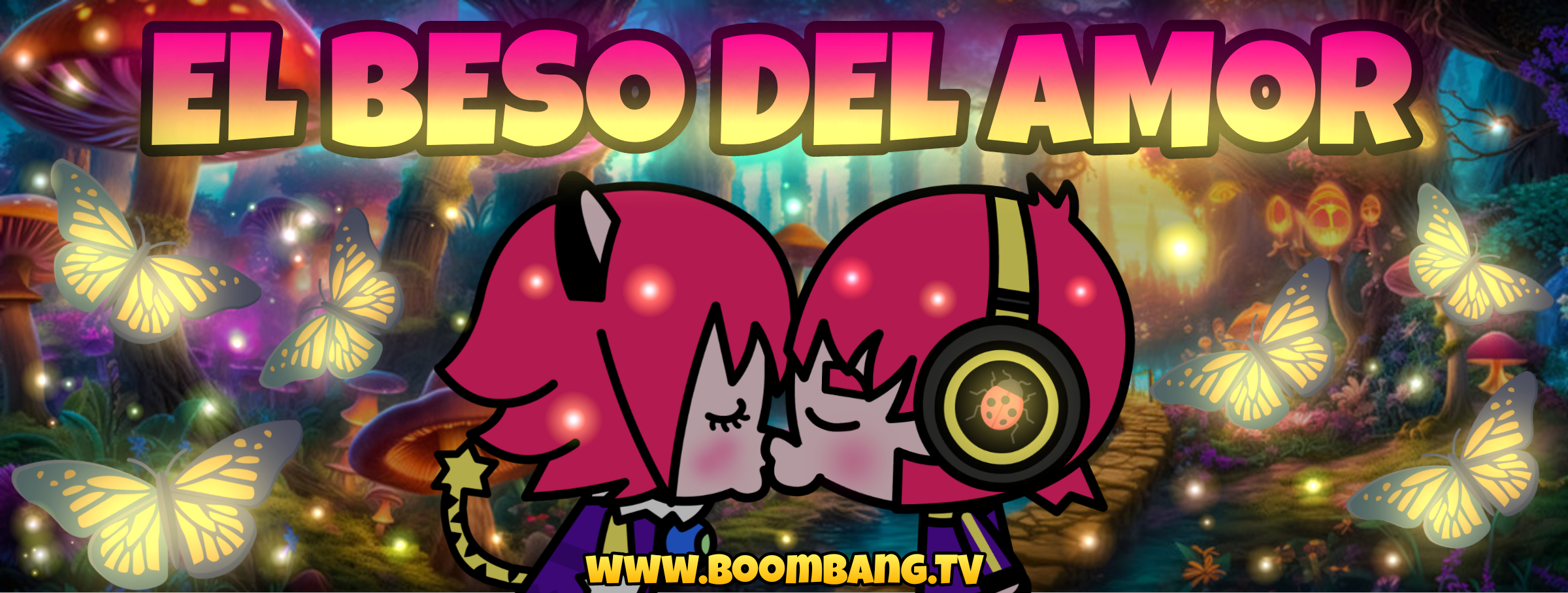 [Evento] 💋 El Beso del Amor 💋